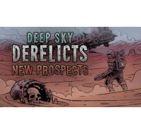Deep Sky Derelicts - New Prospects (PC) klíč Steam